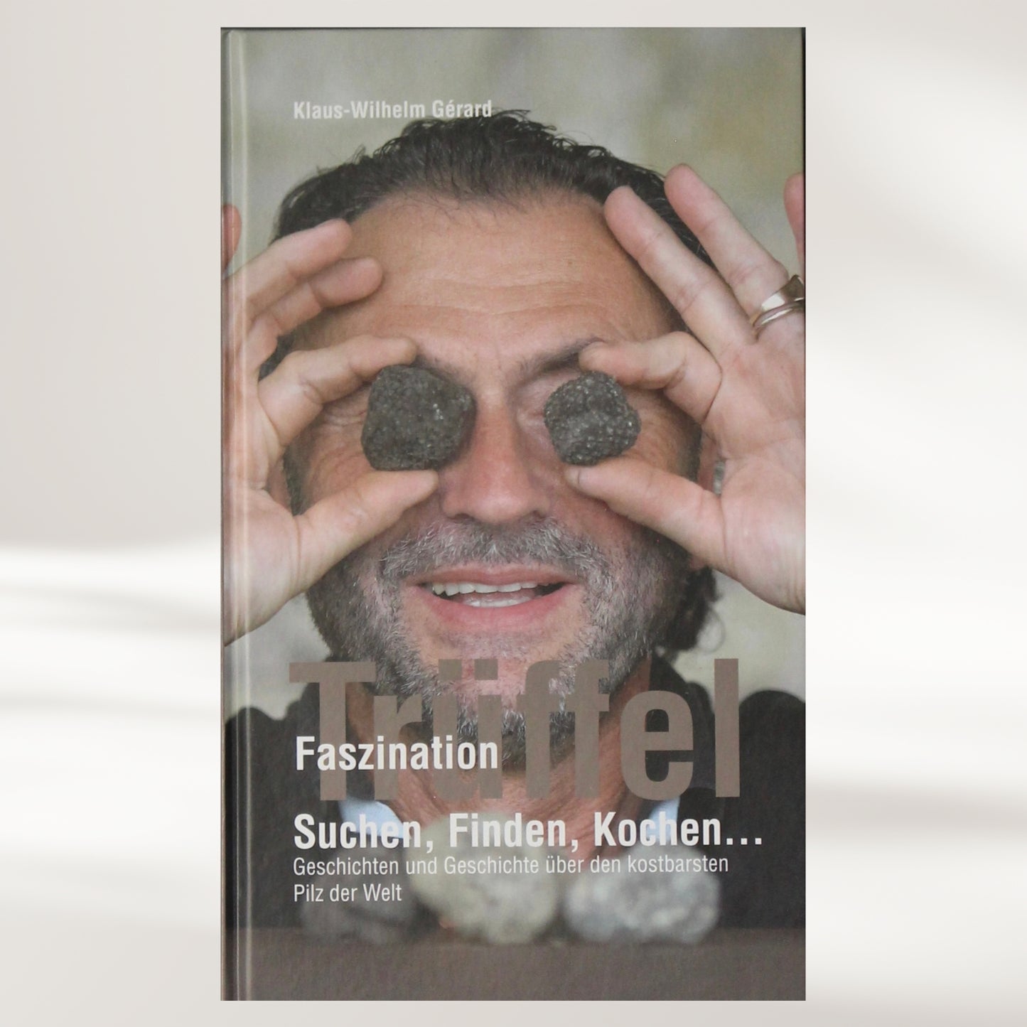 Faszination Trüffel
