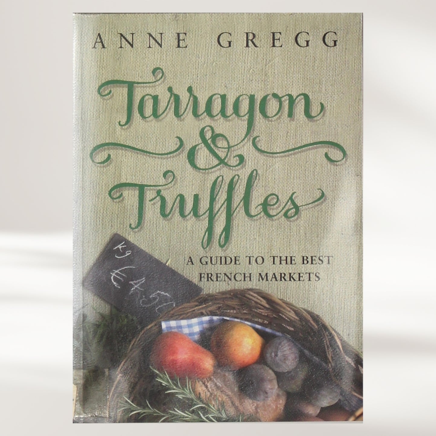 Tarragon and Truffles