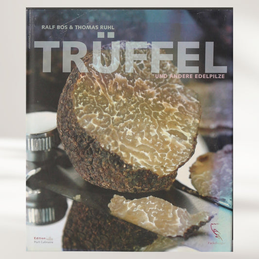 Trüffel und andere Edelpilze